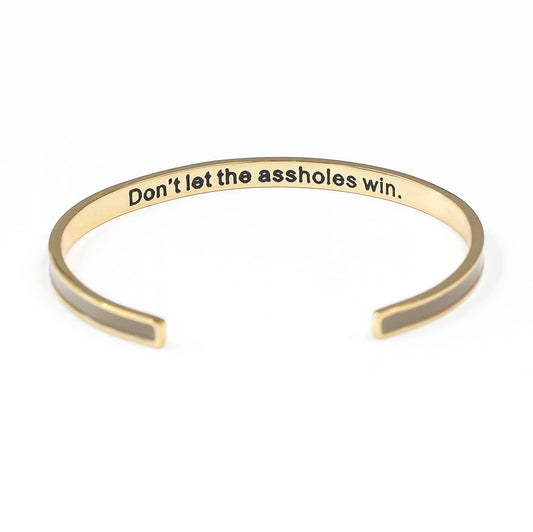 Don't Let the Assholes Win Enamel Bangle Bracelet